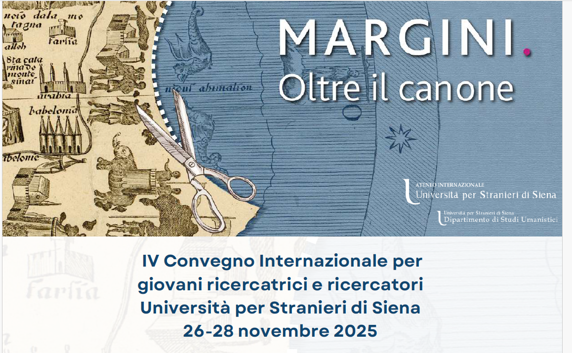 Cfp IV Convegno internazionale &quot;Margini. Oltre il canone&quot;